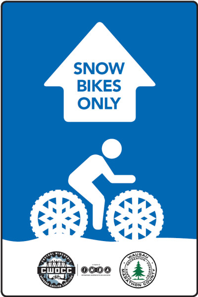 Fatbikes Only Sign