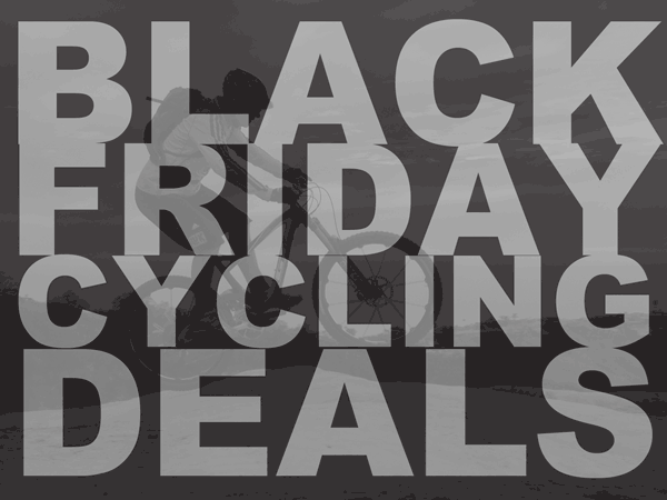 Black Friday Cycling Deals Roundup!