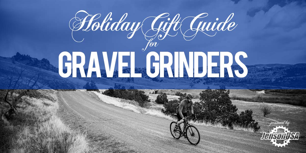 JensonUSA Holiday Gift Guide… for the Gravel Grinder