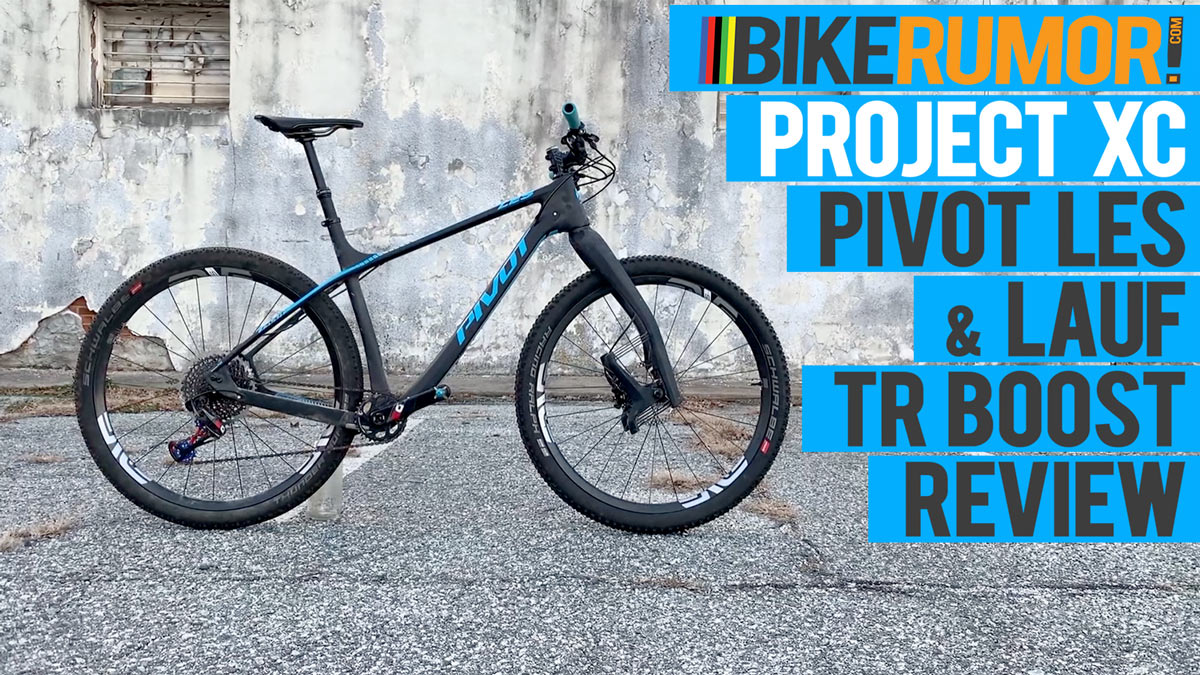 Project XC Race Bike: Pivot LES mountain bike & Lauf TR Boost fork review