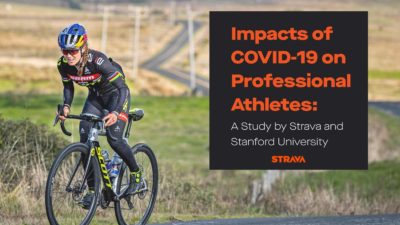 Strava + Stanford study shows mental, physical & financial effects of COVID-19 on professional athletes