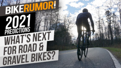 2021 Predictions: What’s coming for Road & Gravel bikes of the future?