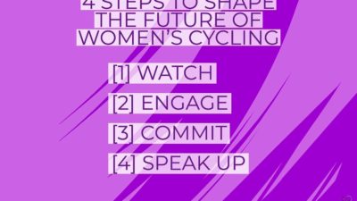 The Cyclists’ Alliance’s 4 easy steps towards a better future for pro women cycling