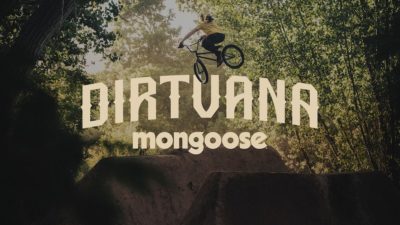 Mongoose welcomes you to Dirtvana!