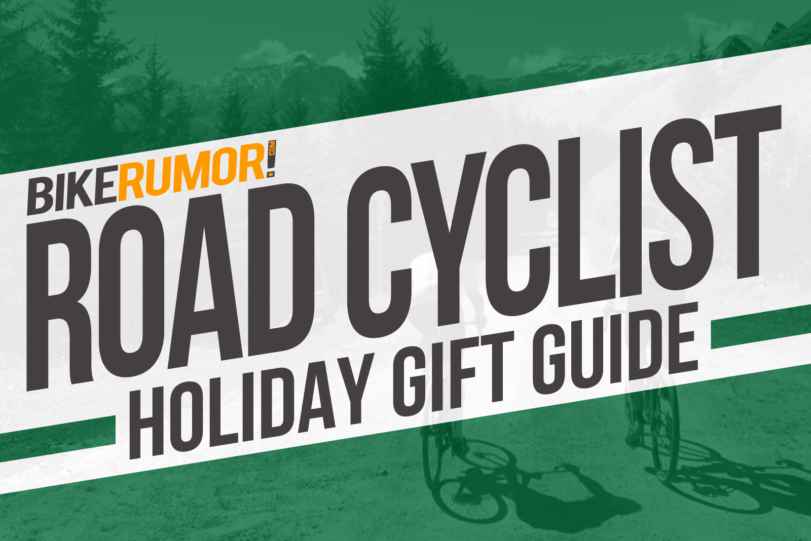 Holiday Gift Guide – The Best Gifts for Road Cyclists