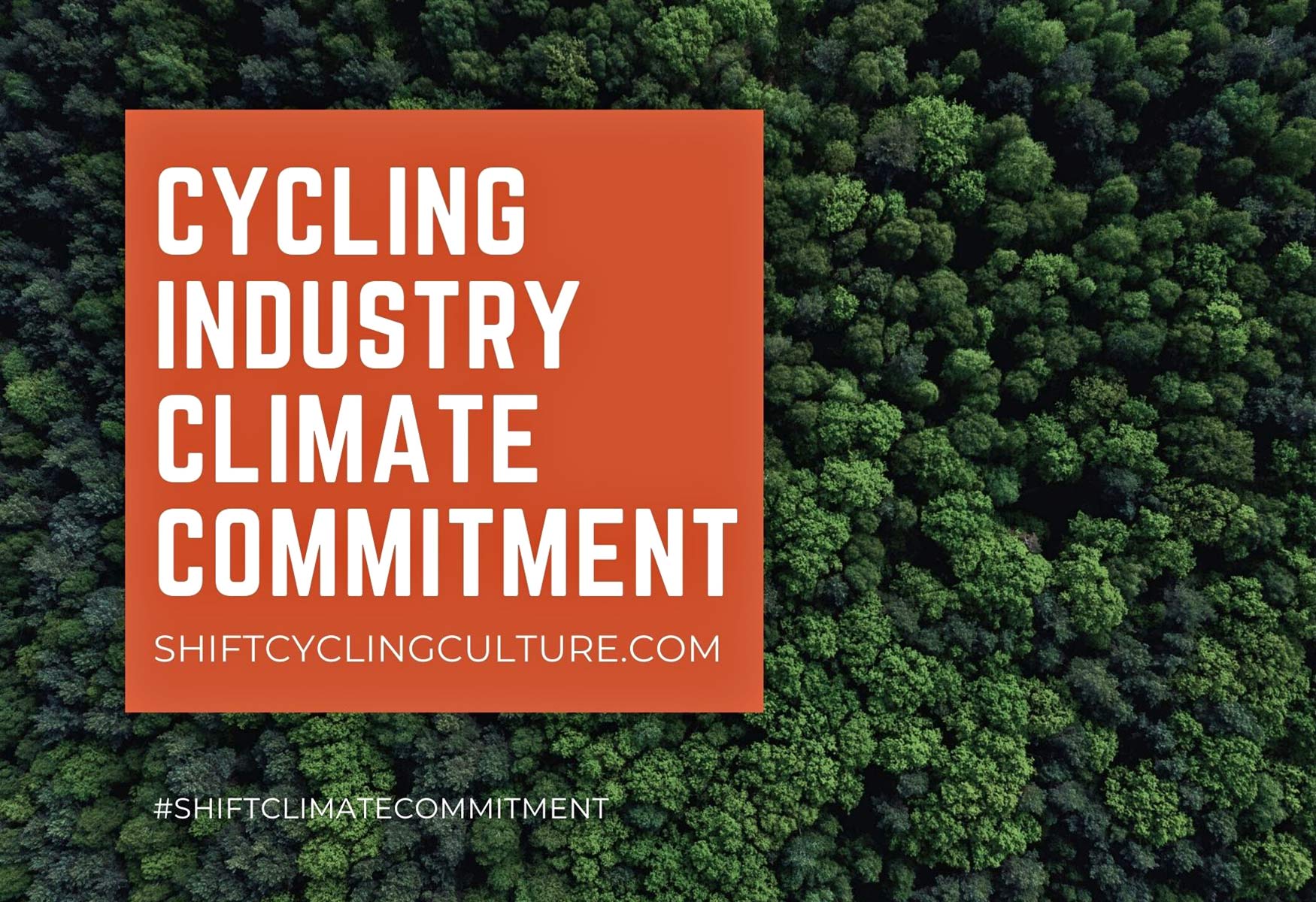 Shift Cycling Culture with an industry-wide Climate Commitment