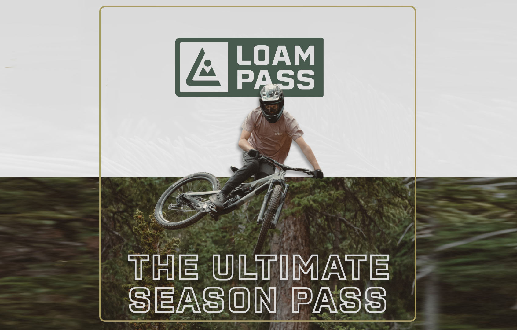 Loam Pass multi bike park season ticket promo banner